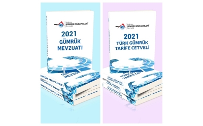 2021 Türk Gümrük Tarife Cetveli Kitabı ve Gümrük Mevzuatı Kitabı Hk.