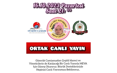 SMA Tip 1 Hastası Meva GÜNEŞ'e destek için Canlı yayın