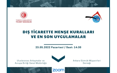 “Dış Ticarette Menşe Kuralları ve En Son Uygulamaları” Eğitim Toplantısı Sunum Notları