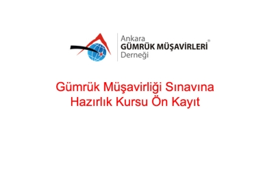 Gümrük Müşavirliği Hazırlık Kursu
