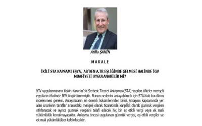 ’ İKİLİ STA KAPSAMI EŞYA, AB’DEN A.TR EŞLİĞİNDE GELMESİ HALİNDE İGV MUAFİYETİ UYGULANABİLİR Mİ?