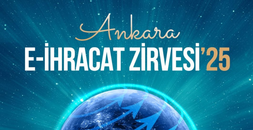 Ankara E-İhracat Zirvesi
