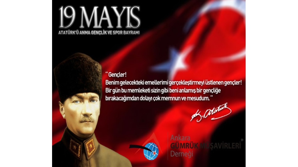 19 Mayıs Atatürk'ü Anma Gençlik ve Spor Bayramı