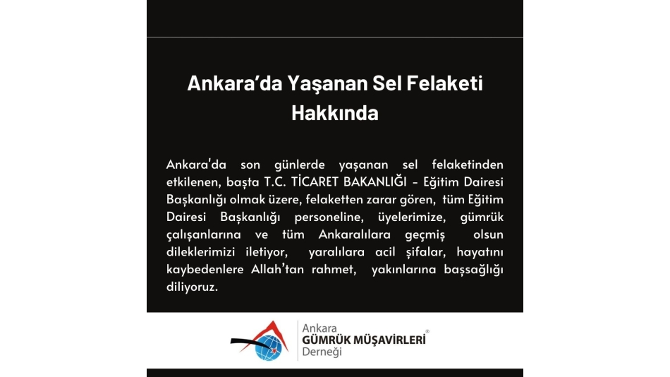 Ankara'da Yaşanan Sel Felaketi Hakkında