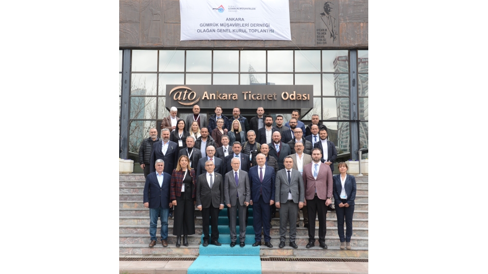 Ankara Gümrük Müşavirleri Derneği 2023 Yılı Olağan Genel Kurulu 18.03.2023