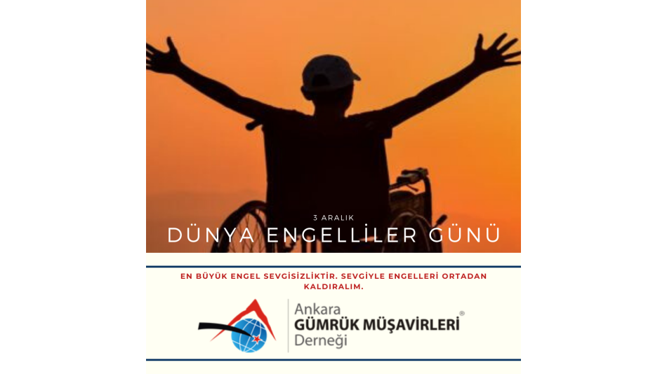 3 Aralık Dünya Engelliler Günü
