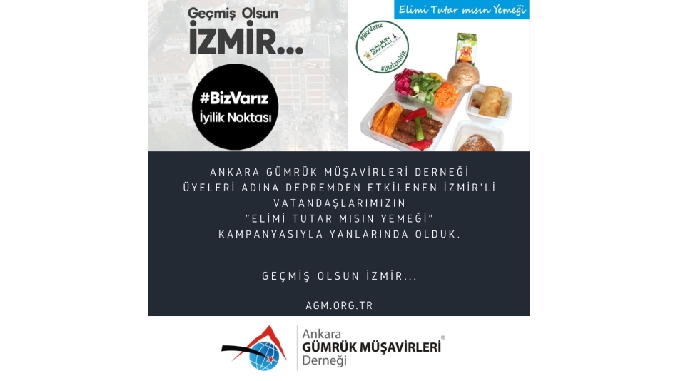 Geçmiş Olsun İzmir! #BizVarız