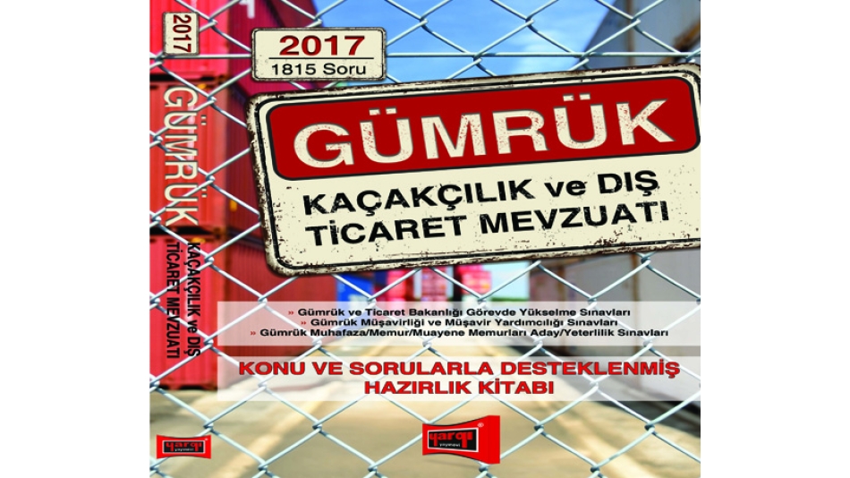 Gümrük Kaçakçılık ve Dış Ticaret Mevzuatı kitabı